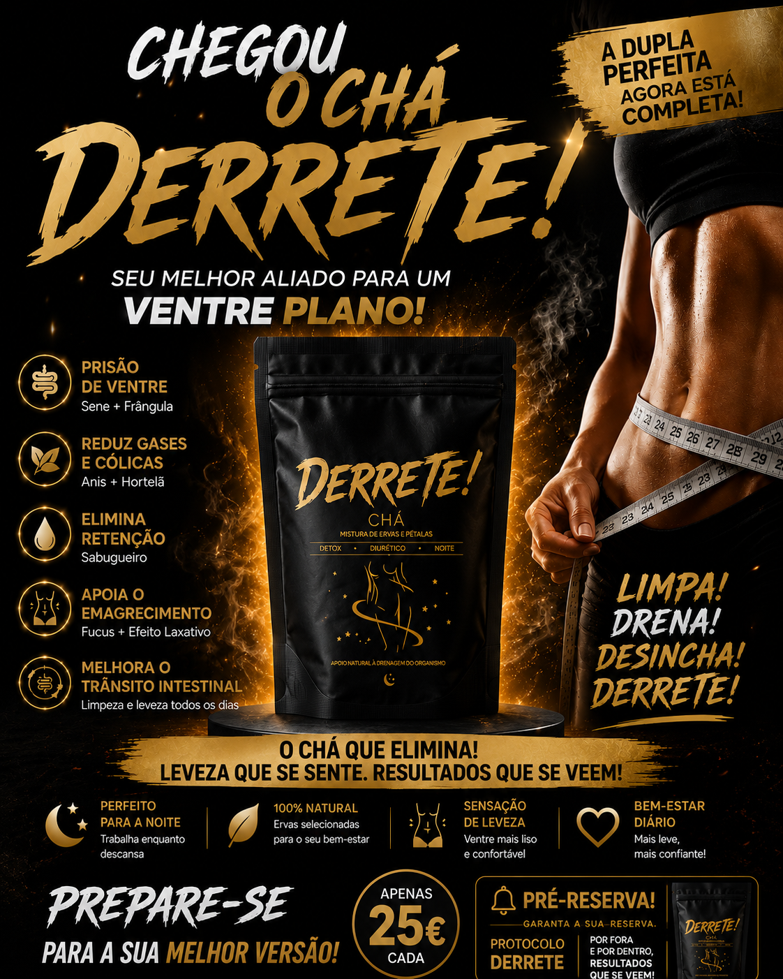 Chá DERRETE - Pré Venda -