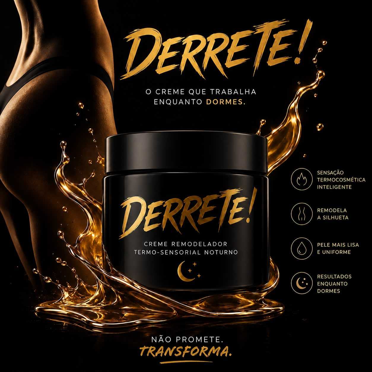 DERRETE – Creme Corporal Termogénico Pré-Venda